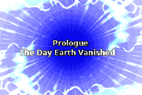 Super Robot Taisen D English Patch (GBA) – Full Translation v1.2.1 9 Scenario title card: Prologue, The Day Earth Vanished