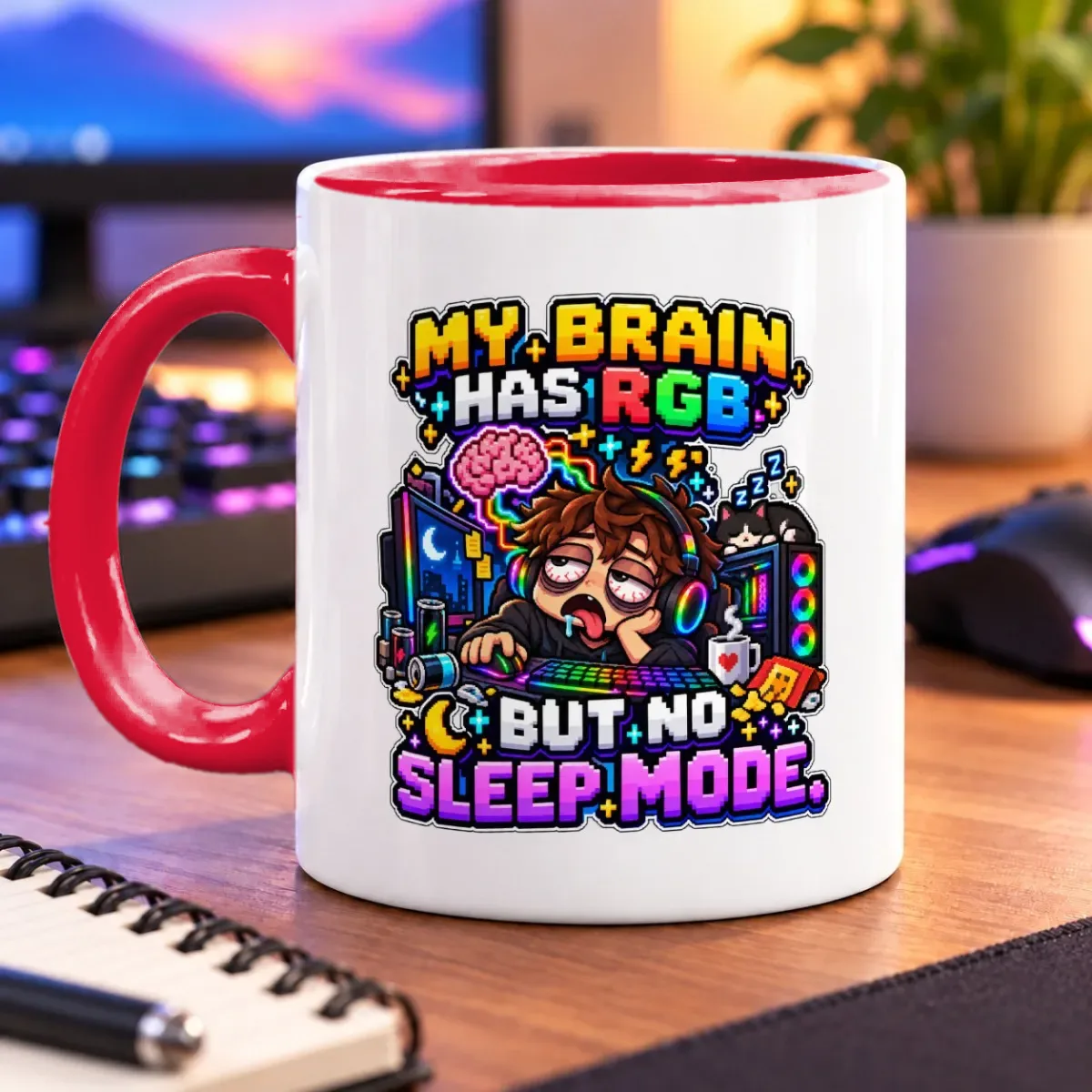 My Brain Has RGB but No Sleep Mode – 11oz Mug – accent mug
