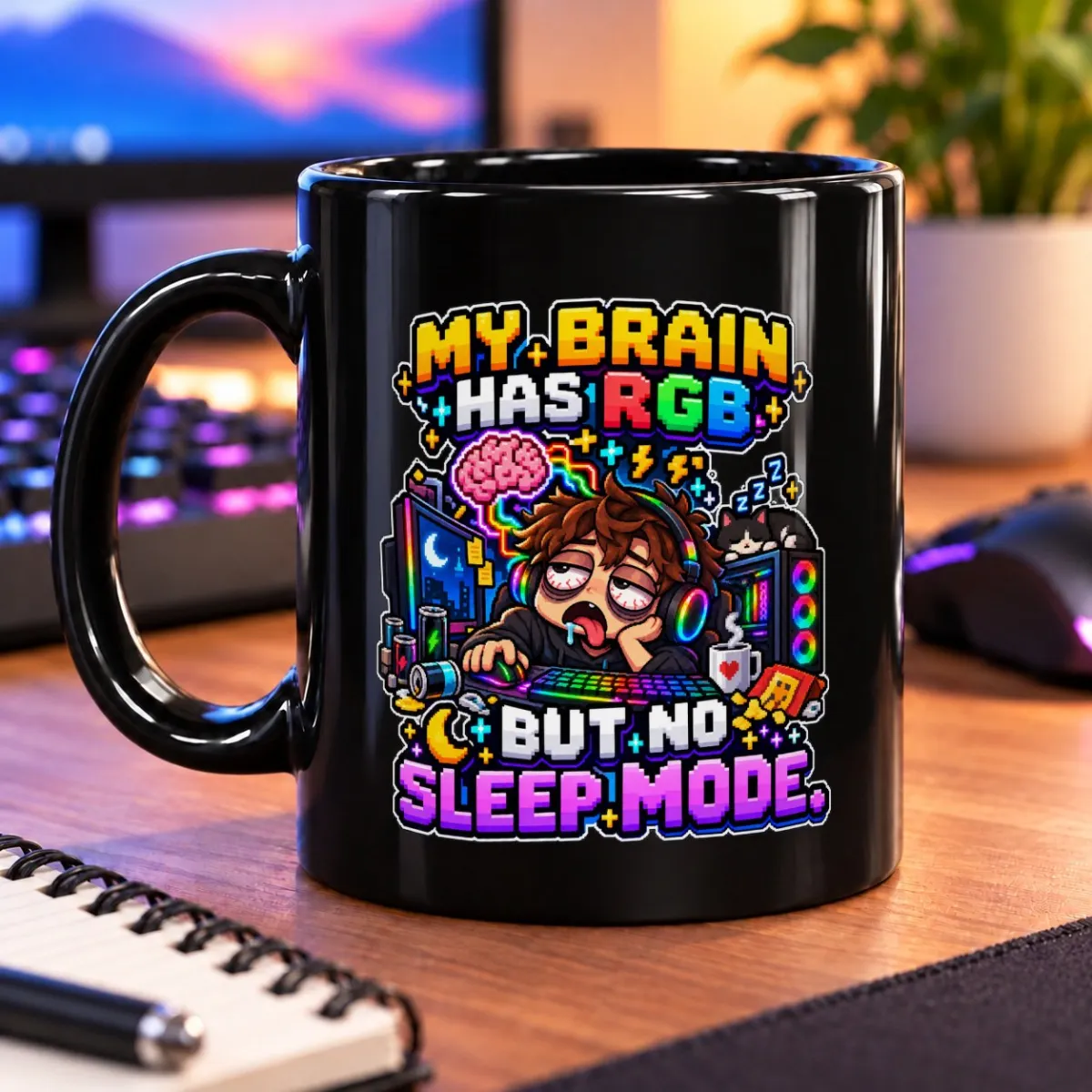 My Brain Has RGB but No Sleep Mode – 11oz Mug 3 Pixel-art gamer with a glowing brain, RGB lights, and a sleepy companion beneath “MY BRAIN HAS RGB BUT NO SLEEP MODE” – black 11oz mug